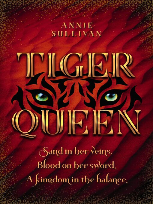 Title details for Tiger Queen by Annie Sullivan - Wait list